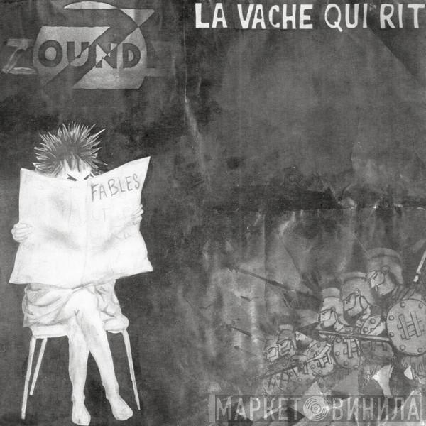  Zounds   - La Vache Qui Rit