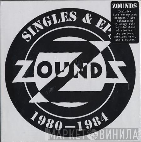  Zounds   - Singles & EPs 1980-1984