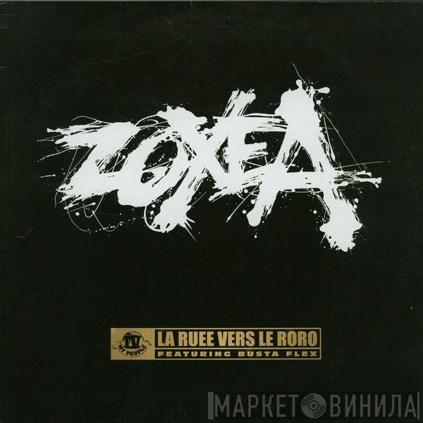 Zoxea, Busta Flex - La Ruée Vers Le Roro