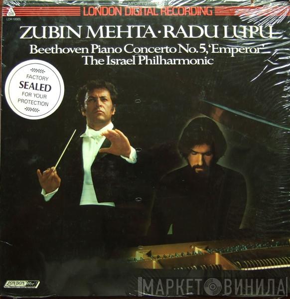 · Zubin Mehta , Radu Lupu , Ludwig van Beethoven  Israel Philharmonic Orchestra  - Piano Concerto No. 5, 'Emperor'