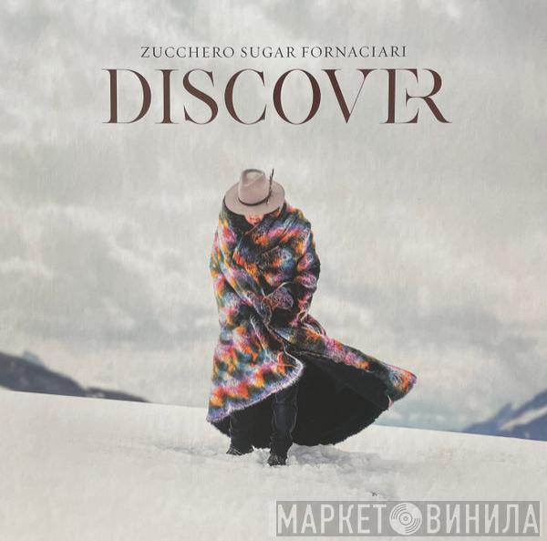  Zucchero  - Discover