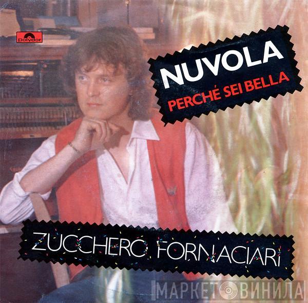 Zucchero - Nuvola / Perché Sei Bella