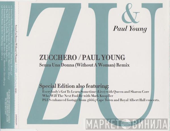 , Zucchero  Paul Young  - Senza Una Donna (Without A Woman) Remix