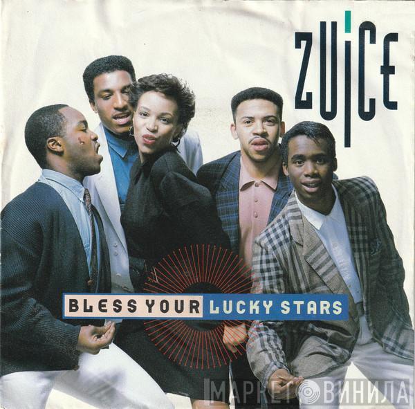 Zuice - Bless Your Lucky Stars