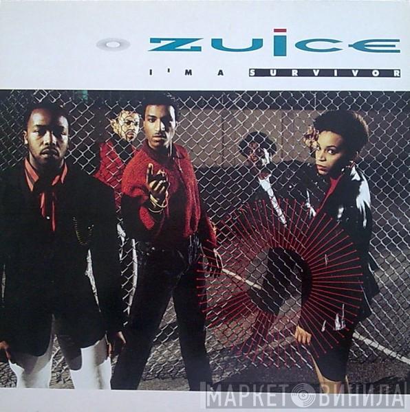 Zuice - I'm A Survivor