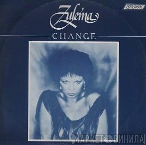 Zulema - Change / Hanging On To A Memory