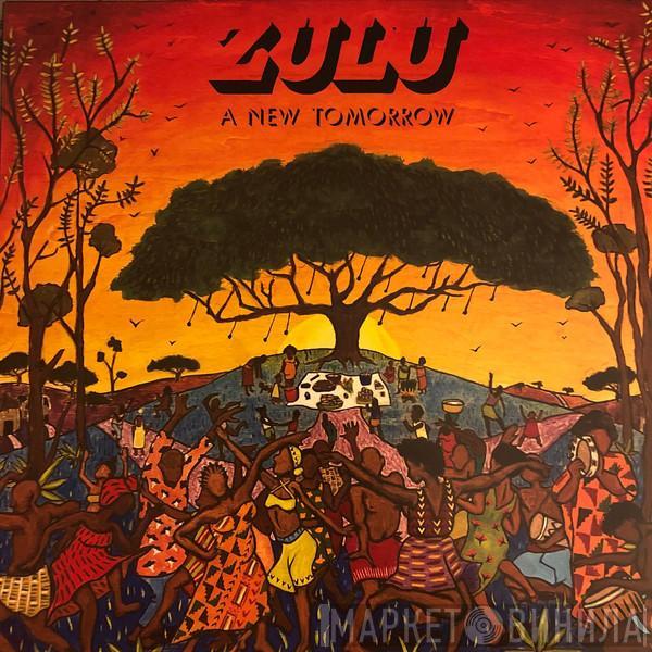Zulu  - A New Tomorrow