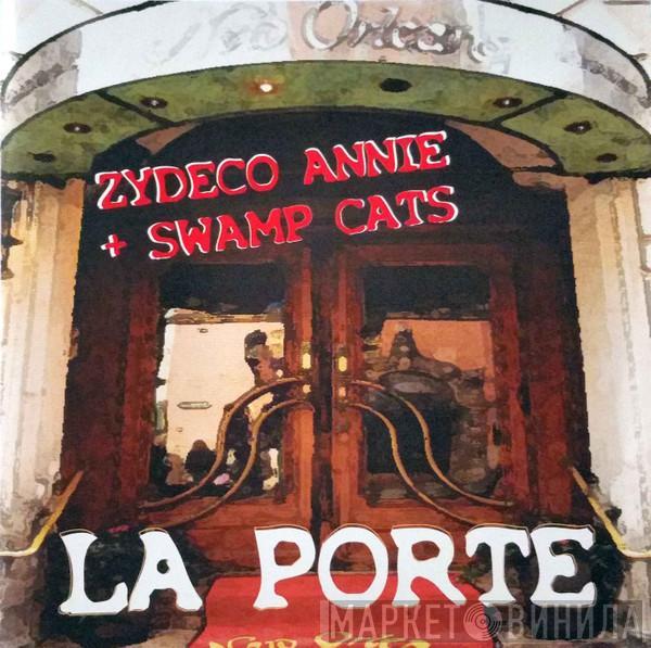  Zydeco Annie & The Swamp Cats  - La Porte