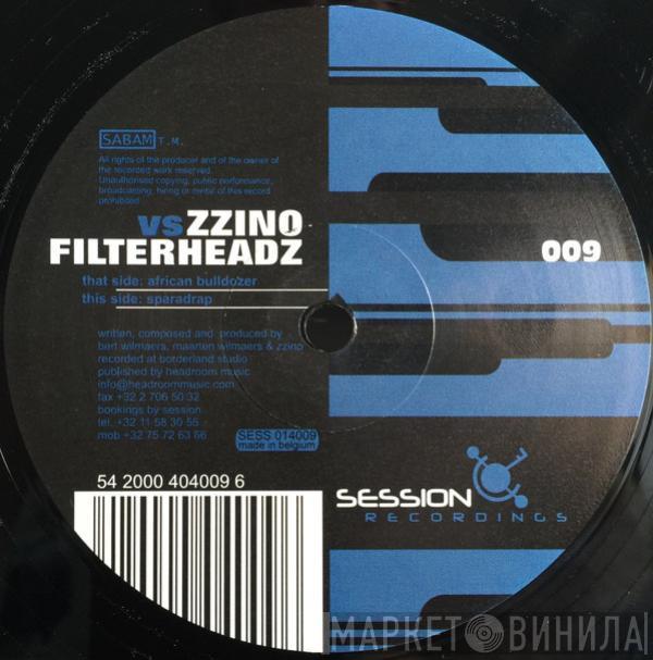 Zzino vs. Filterheadz - African Bulldozer / Sparadrap