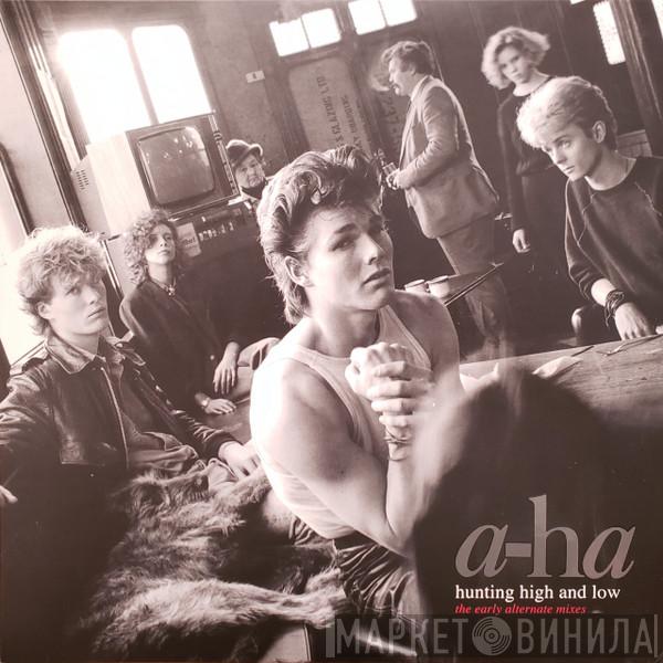  a-ha  - Hunting High And Low (The Early Alternate Mixes)