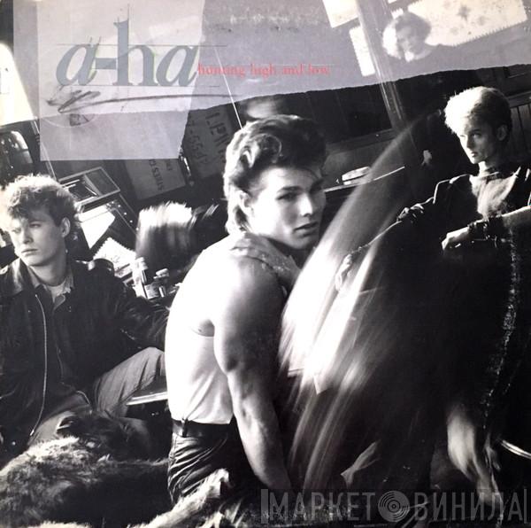  a-ha  - Hunting High And Low