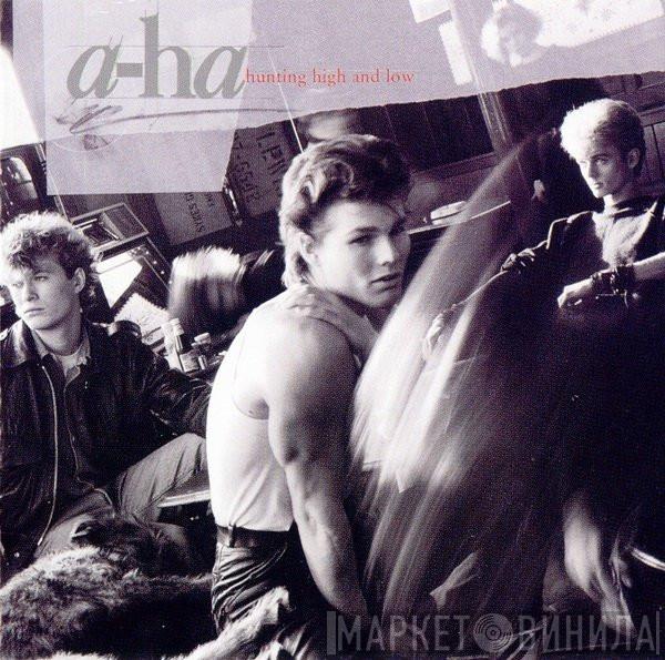  a-ha  - Hunting High And Low