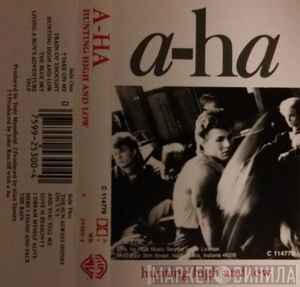  a-ha  - Hunting High And Low
