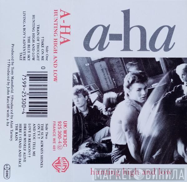  a-ha  - Hunting High And Low