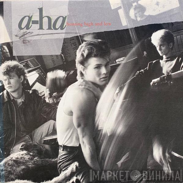  a-ha  - Hunting High And Low