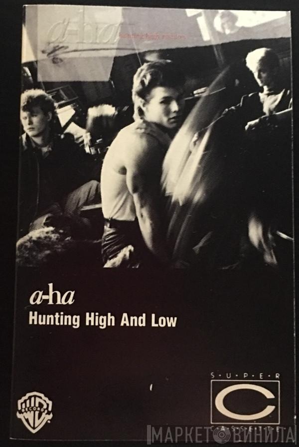  a-ha  - Hunting High And Low