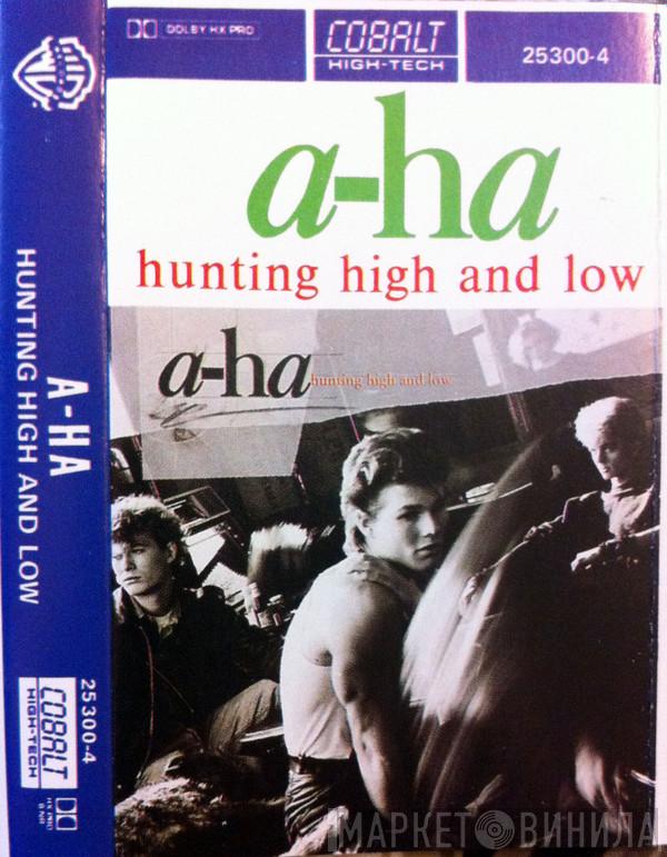  a-ha  - Hunting High And Low
