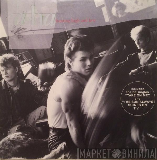  a-ha  - Hunting High And Low