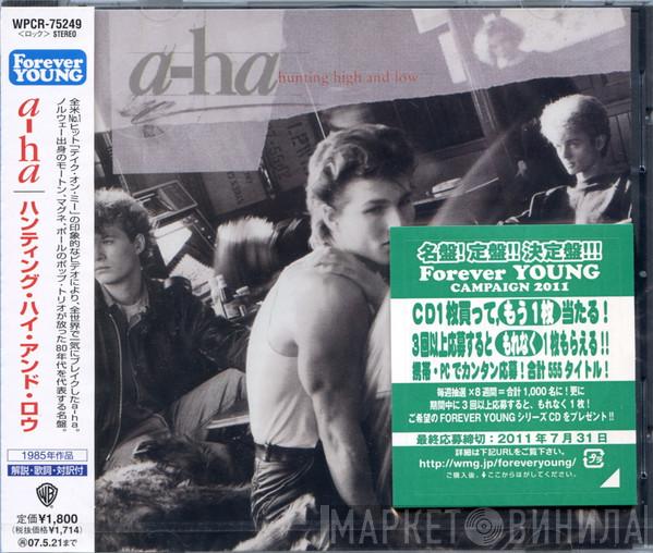  a-ha  - Hunting High And Low