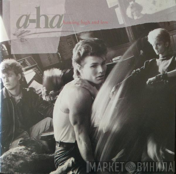  a-ha  - Hunting High And Low