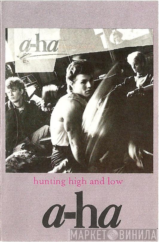  a-ha  - Hunting High And Low