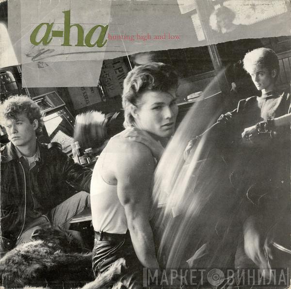 a-ha  - Hunting High And Low