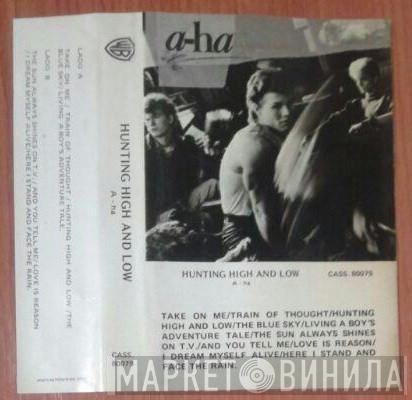  a-ha  - Hunting High And Low