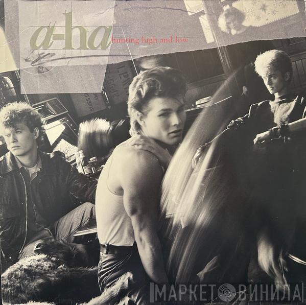  a-ha  - Hunting High And Low