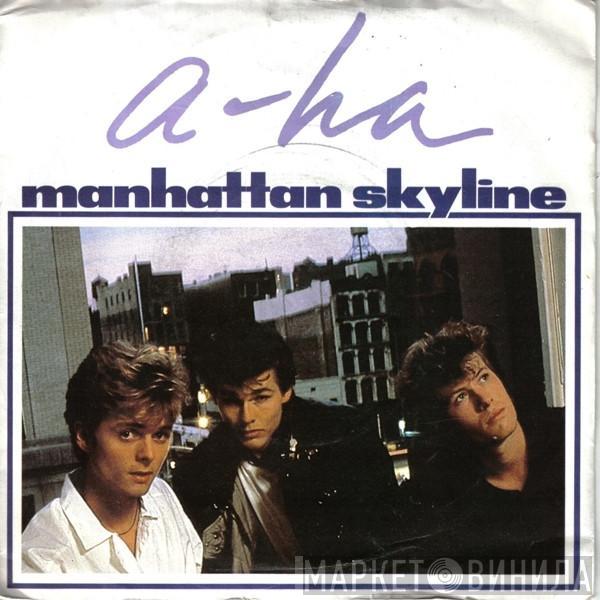 a-ha - Manhattan Skyline