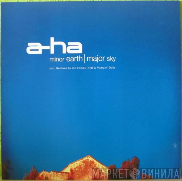 a-ha - Minor Earth | Major Sky