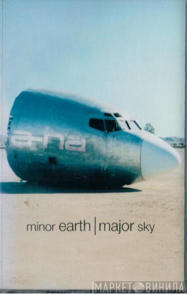  a-ha  - Minor Earth Major Sky