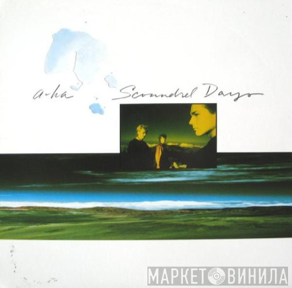  a-ha  - Scoundrel Days