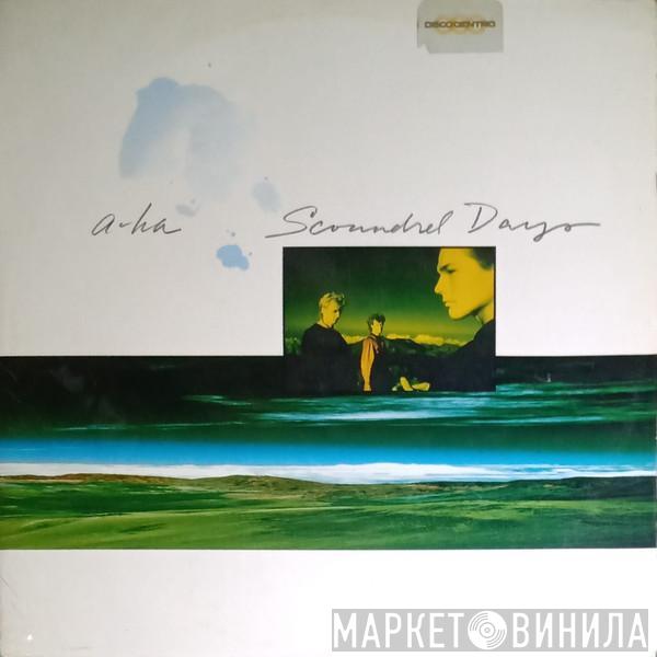  a-ha  - Scoundrel Days