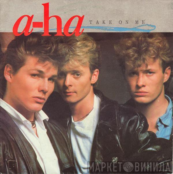  a-ha  - Take On Me