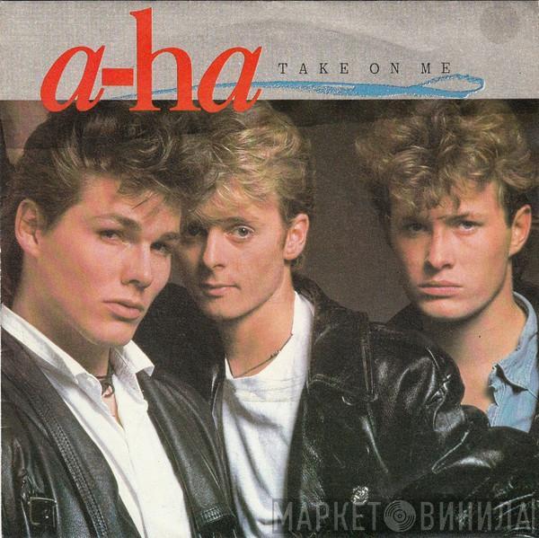  a-ha  - Take On Me