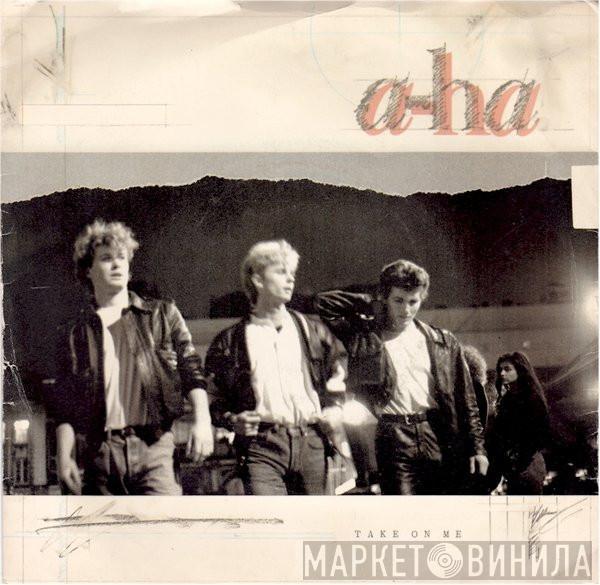  a-ha  - Take On Me