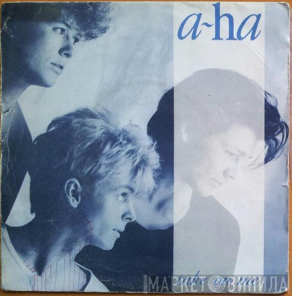 a-ha - Take On Me