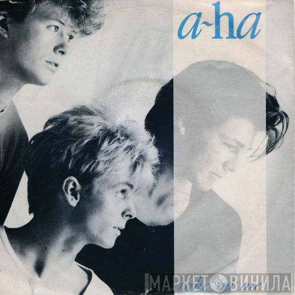  a-ha  - Take On Me