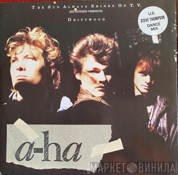  a-ha  - The Sun Always Shines On T.V. (Extended 12" Version) U.S. Steve Thompson Dance Mix