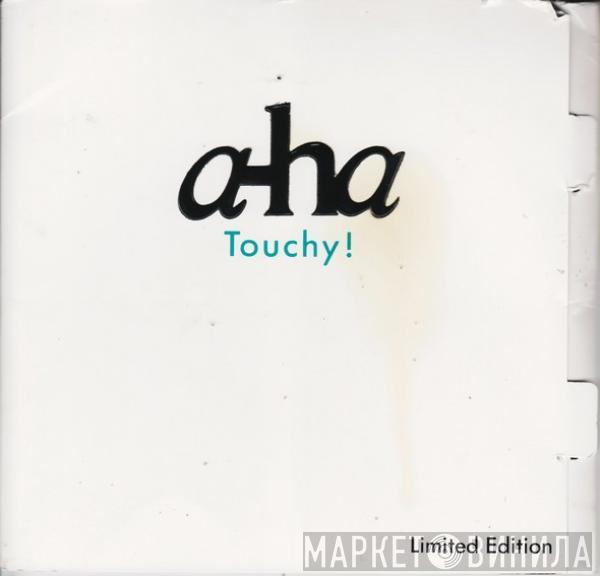  a-ha  - Touchy!