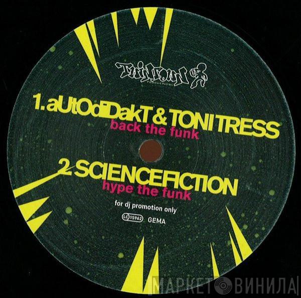 aUtOdiDakT, Toni Tress, ScienceFiction  - The Funk