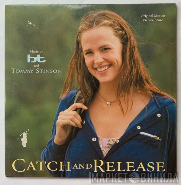 and BT  Tommy Stinson  - Catch And Release (Original Motion Picture Score)