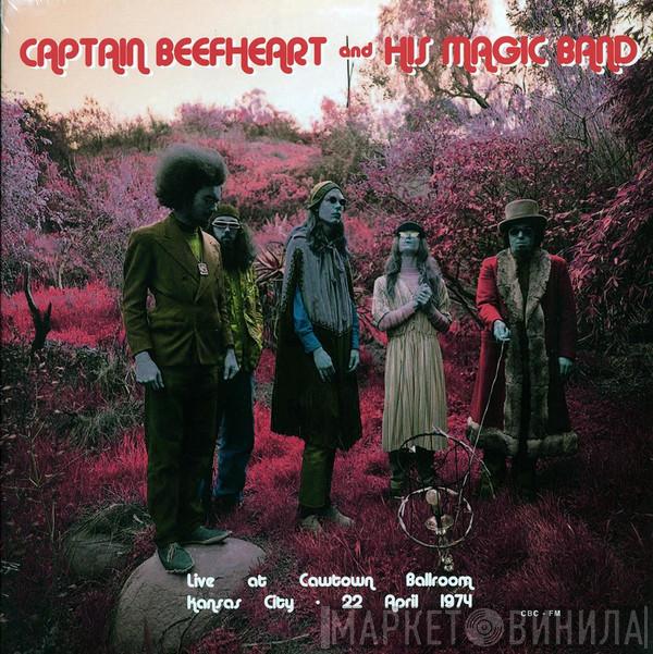 and Captain Beefheart  The Magic Band  - Live At Cowtown Ballroom, Kansas City 22 April 1974