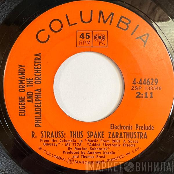 and Eugene Ormandy  The Philadelphia Orchestra  - Thus Spake Zarathustra / Blue Danube Waltz