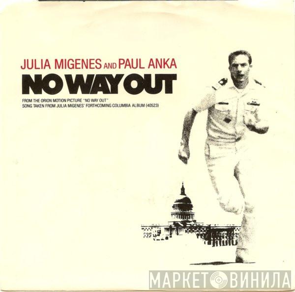 and Julia Migenes  Paul Anka  - No Way Out