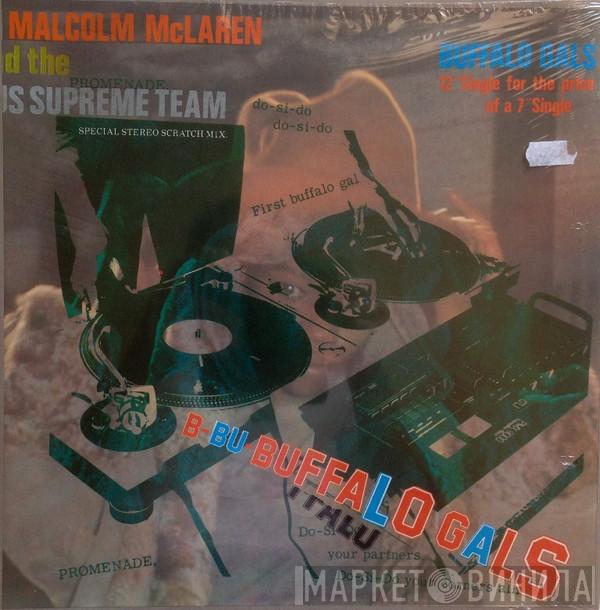and Malcolm McLaren  World's Famous Supreme Team  - Buffalo Gals
