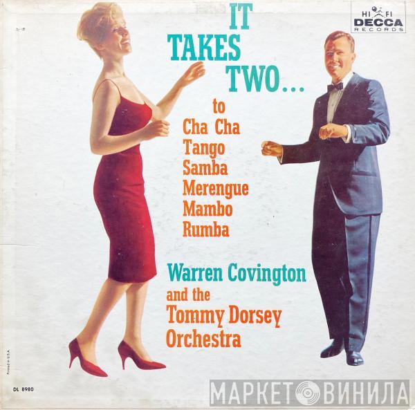 and Warren Covington  Tommy Dorsey And His Orchestra  - It Takes Two...