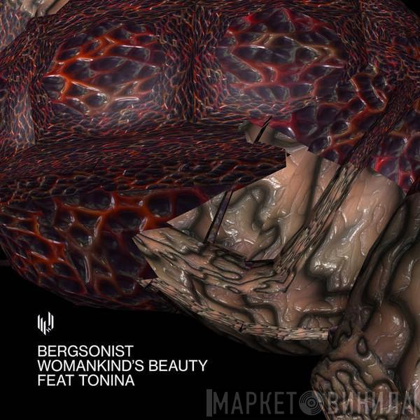 bergsonist - Womankind's Beauty feat. Tonina