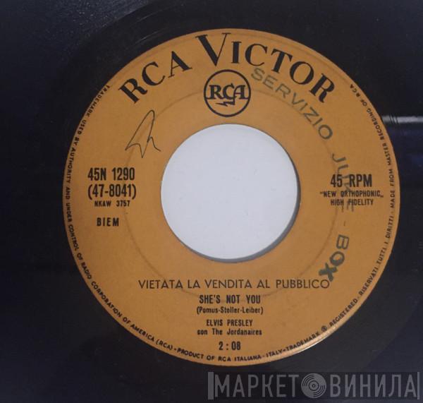 con Elvis Presley  The Jordanaires  - She's Not You