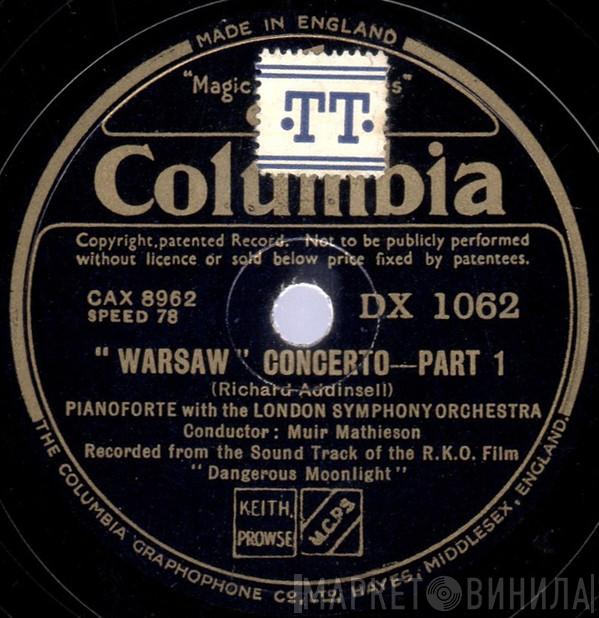 conducted by The London Symphony Orchestra . Muir Mathieson  Richard Addinsell  - Warsaw Concerto